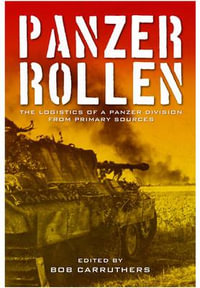 Panzer Rollen! - BOB CARRUTHERS