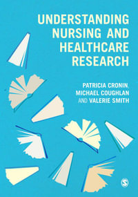 Understanding Nursing and Healthcare Research - Michael Coughlan