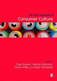 The SAGE Handbook of Consumer Culture - Olga Kravets