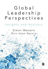 Global Leadership Perspectives : Insights and Analysis - Simon Western