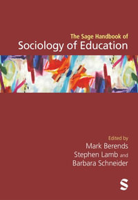 The Sage Handbook of Sociology of Education - Mark Berends