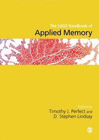 The SAGE Handbook of Applied Memory - Timothy J Perfect