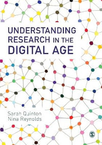 Understanding Research in the Digital Age - Sarah Quinton