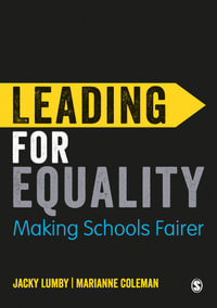 Leading for Equality : Making Schools Fairer - Marianne Coleman