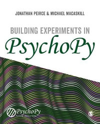 Building Experiments in PsychoPy - Jonathan Peirce