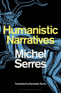 Humanistic Narratives - Professor Michel  Serres