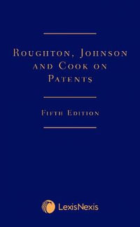 Roughton, Johnson and Cook on Patents - Phillip Johnson