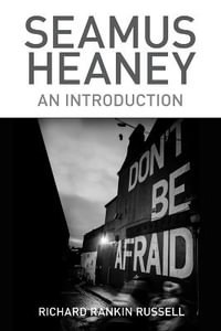 Seamus Heaney : An Introduction - Richard Rankin Russell