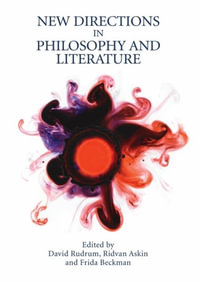 New Directions in Philosophy and Literature - David Rudrum