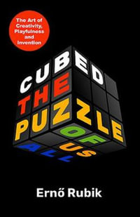 Cubed : The Puzzle of Us All - Alistair Petrie