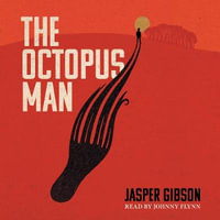 The Octopus Man - Johnny Flynn