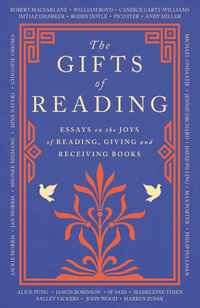 The Gifts of Reading - Robert Macfarlane