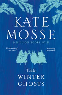 The Winter Ghosts - Kate Mosse