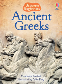 Ancient Greeks : Beginners - Stephanie Turnbull