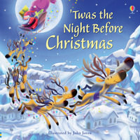 'Twas the Night Before Christmas : Picture Books - Lesley Sims