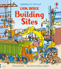 Look Inside a Building Site : Look Inside - Rob Lloyd Jones