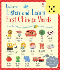 Listen and Learn First Chinese Words - Sound Book : Listen and Learn - Sam Taplin