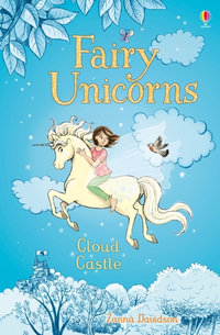 Fairy Unicorns 2 - Cloud Castle : Fairy Unicorns - Zanna Davidson