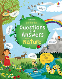 Lift-The-Flap Questions and Answers about Nature : Questions and Answers - Katie Daynes