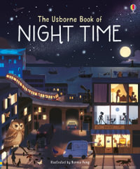 The Usborne Book of Night Time : Picture Books - Laura Cowan