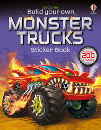 Build Your Own Monster Trucks Sticker Book : Build Your Own Sticker Book - Simon Tudhope