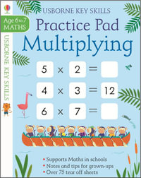 Practice Pad Multiplying : Key Skills - Sam Smith