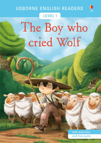 The Boy Who Cried Wolf : Usborne English Readers Level 1 - Mairi Mackinnon