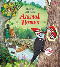 Look Inside Animal Homes : Look Inside - Emily Bone