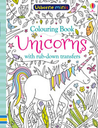 Unicorns with Rub-Down Transfers : Mini Books Colouring Book : Usborne Minis - Sam Smith