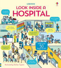 Look Inside a Hospital : Look Inside - Katie Daynes