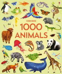 1000 Animals : 1000 Pictures - Jessica Greenwell