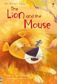 The Lion and the Mouse : First Reading Level 3 - Susanna Davidson