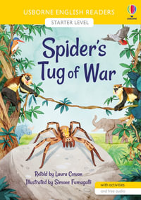 Spider's Tug of War : English Readers Starter Level - Laura Cowan