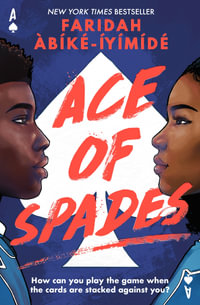 Ace of Spades - Faridah Àbíke-Íyímíde