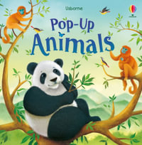 Pop-Up Animals : Pop-ups - Anna Milbourne