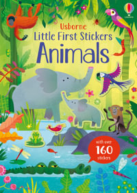 Little First Stickers Animals : Little First Stickers - Kristie Pickersgill