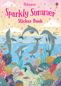 Sparkly Summer Sticker Book : Sparkly Sticker Books - Fiona Patchett