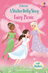 Sticker Dollies : Fairy Picnic : Sticker Dolly Stories - Zanna Davidson