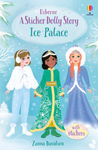 Sticker Dolly Stories: Ice Palace : Sticker Dolly Stories - Zanna Davidson