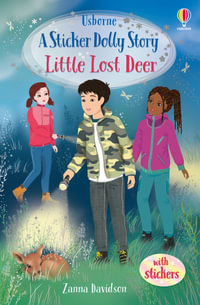 Sticker Dolly Stories: Little Lost Deer : Sticker Dolly Stories - Zanna Davidson