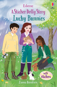 Sticker Dolly Stories : Lucky Bunnies - Zanna Davidson