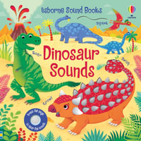 Usborne Sound Books: Dinosaur Sounds : Sound Book - Sam Taplin