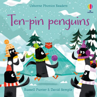 Ten-Pin Penguins : Phonics Readers - Russell Punter