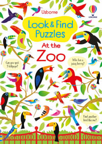 Look and Find Puzzles : At the Zoo - Kirsteen Robson