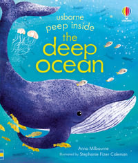 Peep Inside the Ocean : Peep Inside - Anna Milbourne