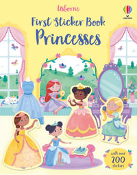 First Sticker Book Princesses : First Sticker Books - Caroline Young