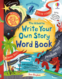 Write Your Own Story - Word Book : Write Your Own - Jane Bingham