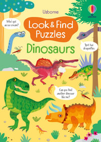 Look and Find Puzzles : Dinosaurs - Kirsteen Robson