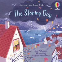 Little Board Books : The Stormy Day - Anna Milbourne