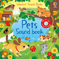 Pets Sound Book : Sound Books - Sam Taplin